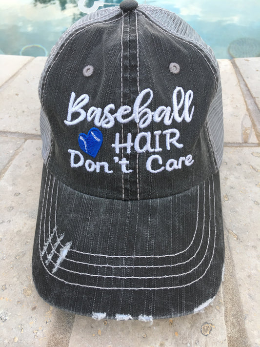 Embroidered "Baseball Hair Don't Care" Cap