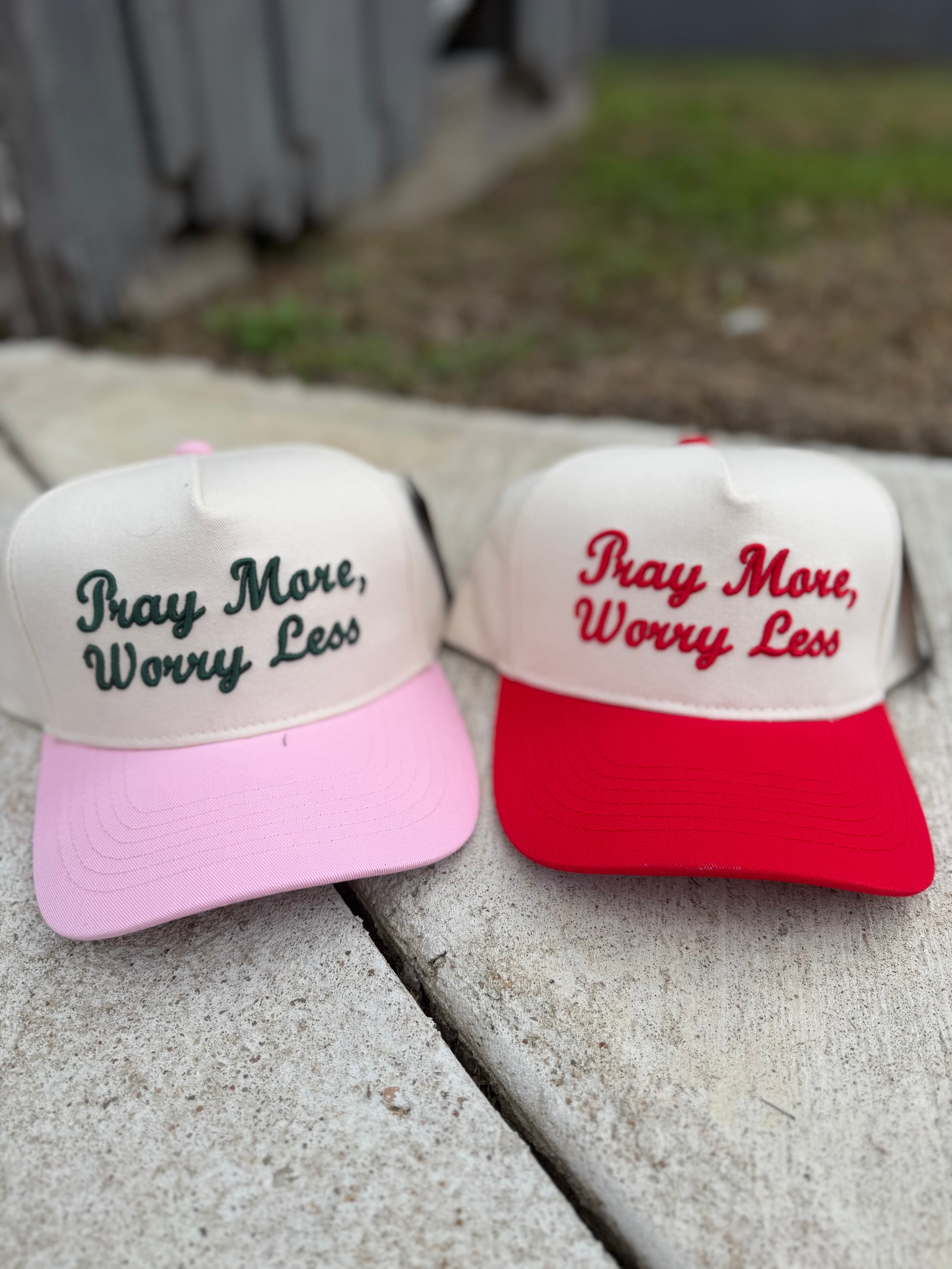 "Pray More, Worry Less" Trucker Hat