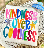 "Kindness Over Coolness" Tee