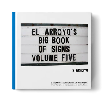 El Arroyo Big Book of Signs
