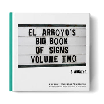 El Arroyo Big Book of Signs