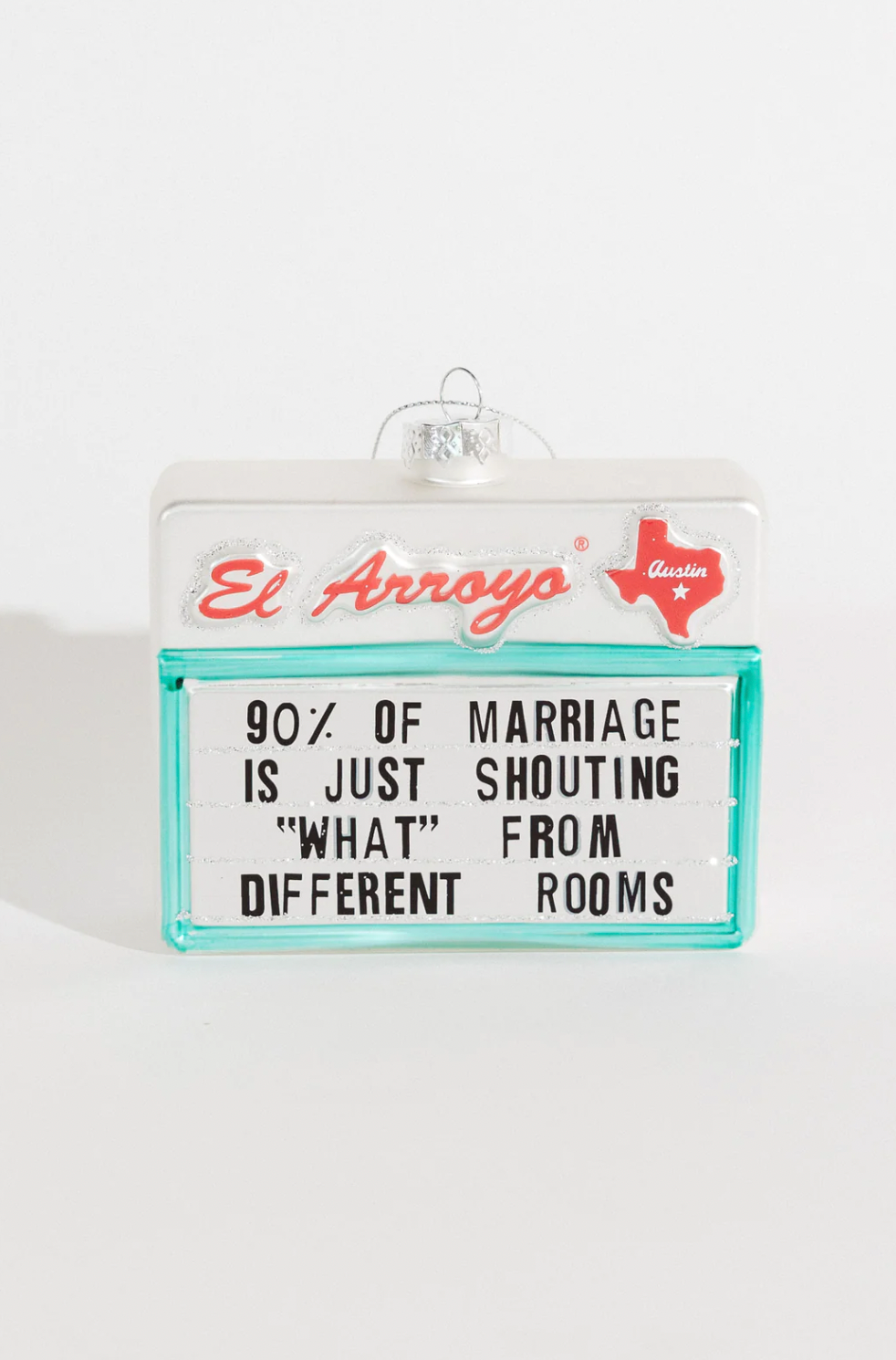El Arroyo Ornament - 90% Of Marriage