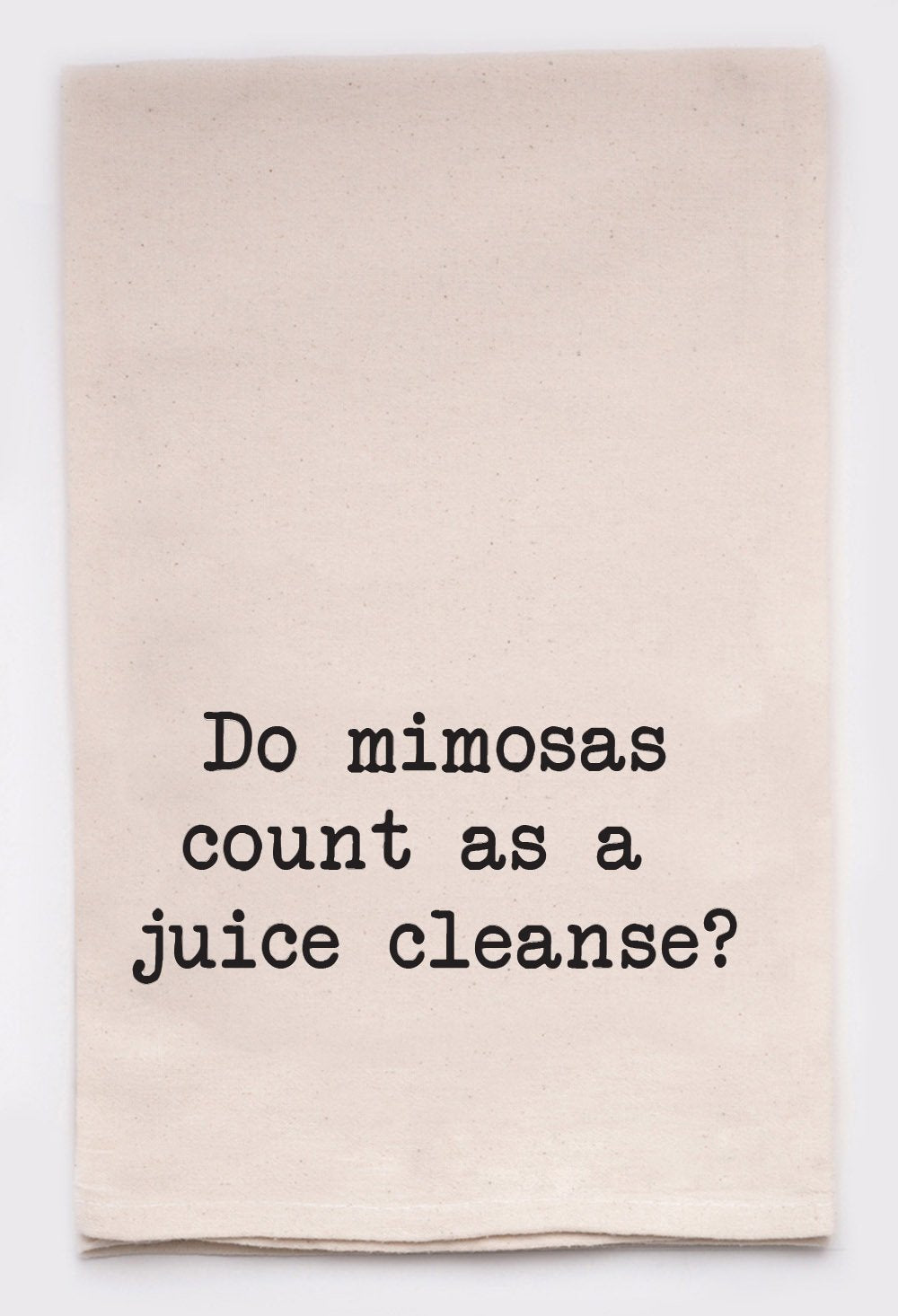 Do Mimosas Count as a Juice Cleanse Dish Towel
