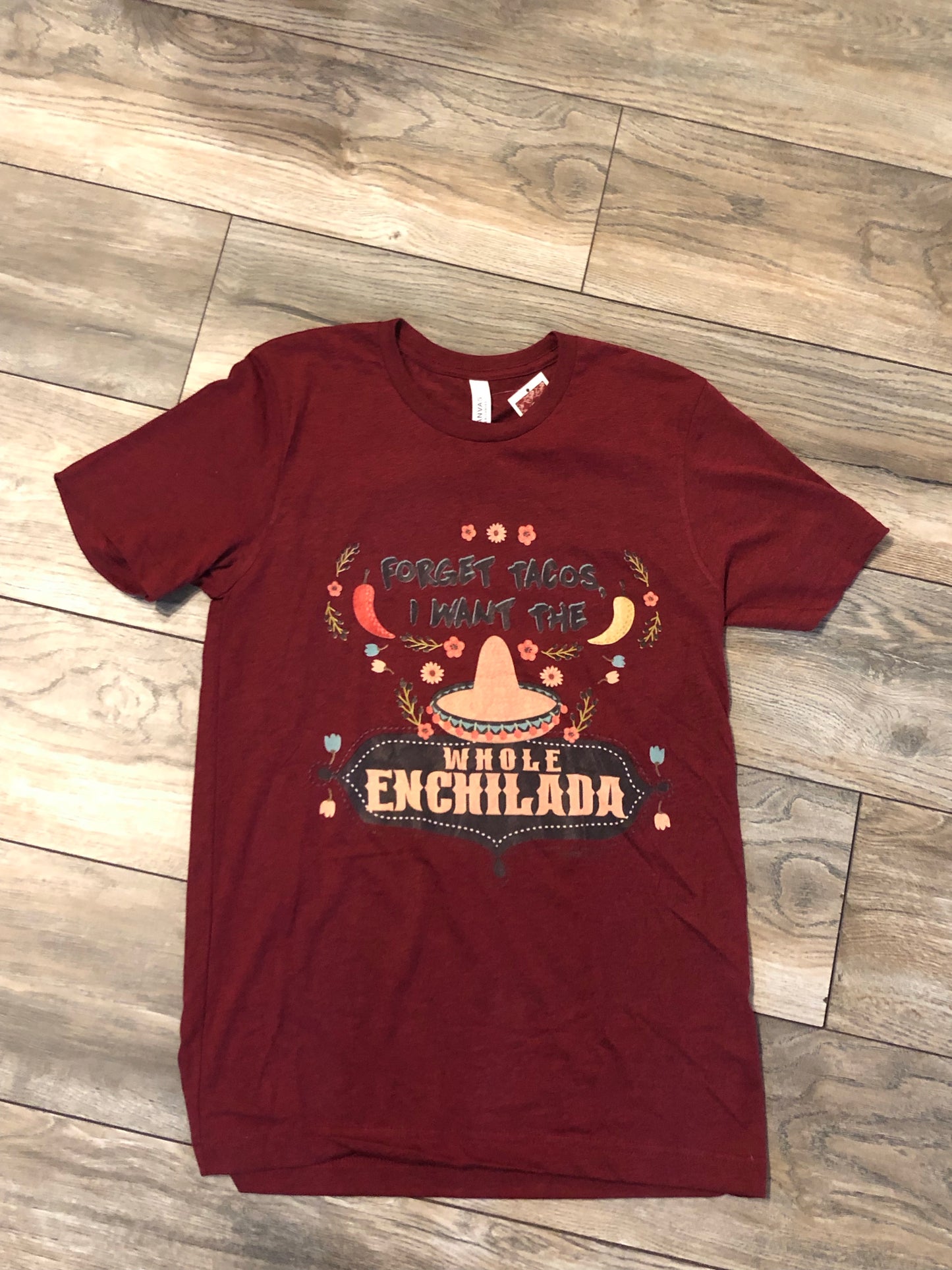 Whole Enchilada Tshirt